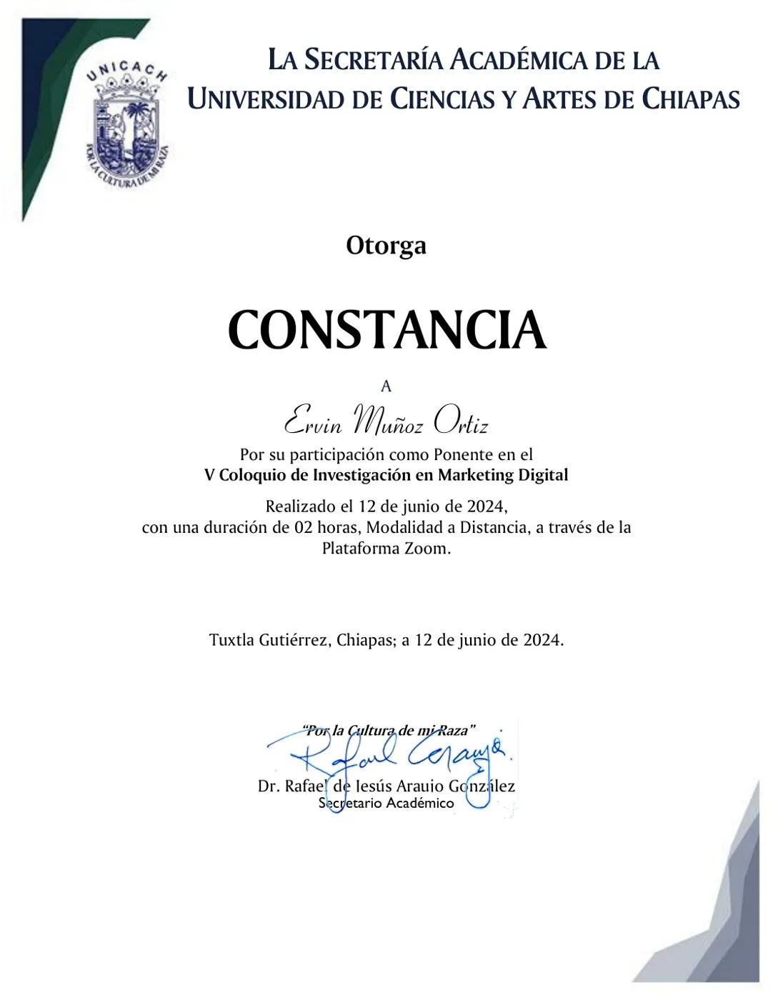 Documento: V Coloquio de Investigación en Marketing Digital, UNICACH · Secretaría Académica